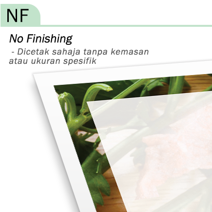 NF - No Finishing - RM0.00