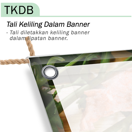 TKDB - Tali Keliling Dalam Banner - RM0.00